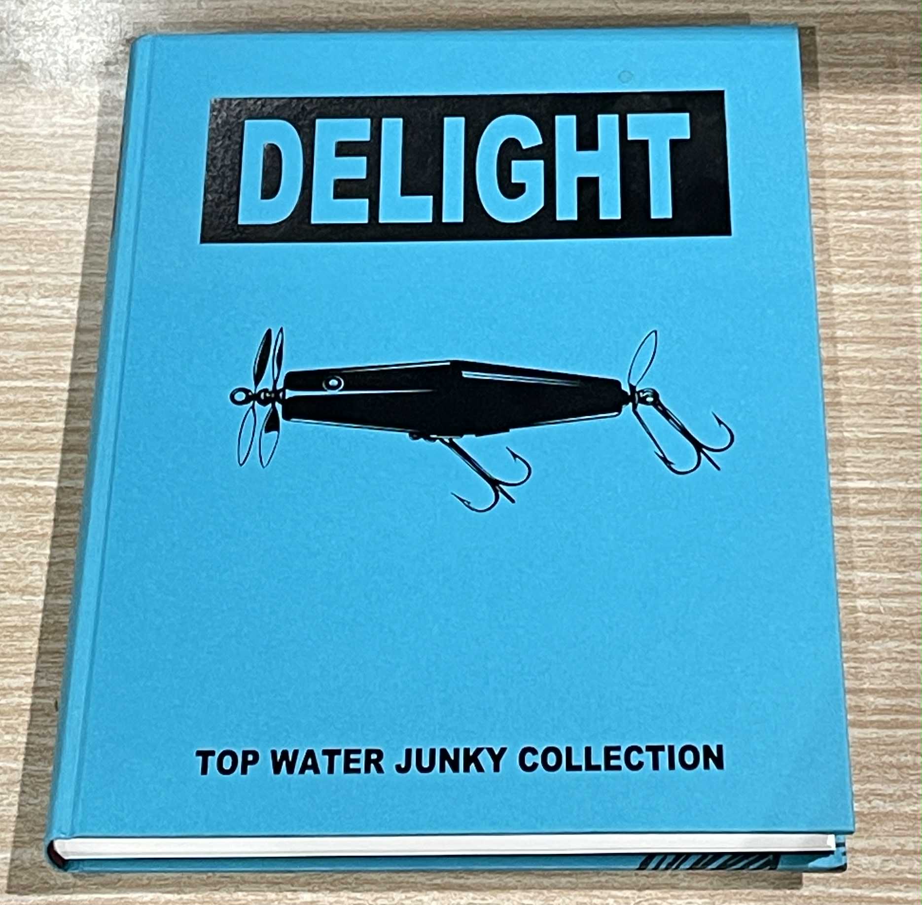 TOP WATER JUNKY  COLLECTION「DELIGHT」